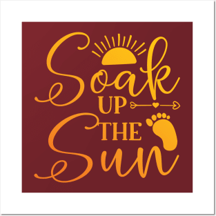 Soak Up The Sun Posters and Art